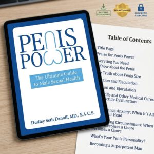 Penis Power: The Ultimate Guide to Male Sexual Health